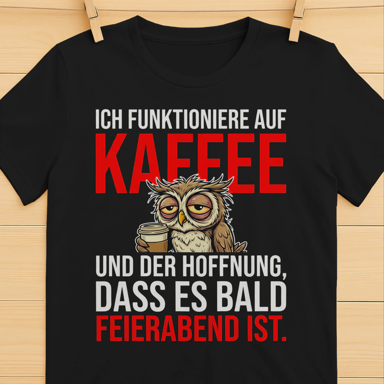  Ich funktioniere auf Kaffee Shirt