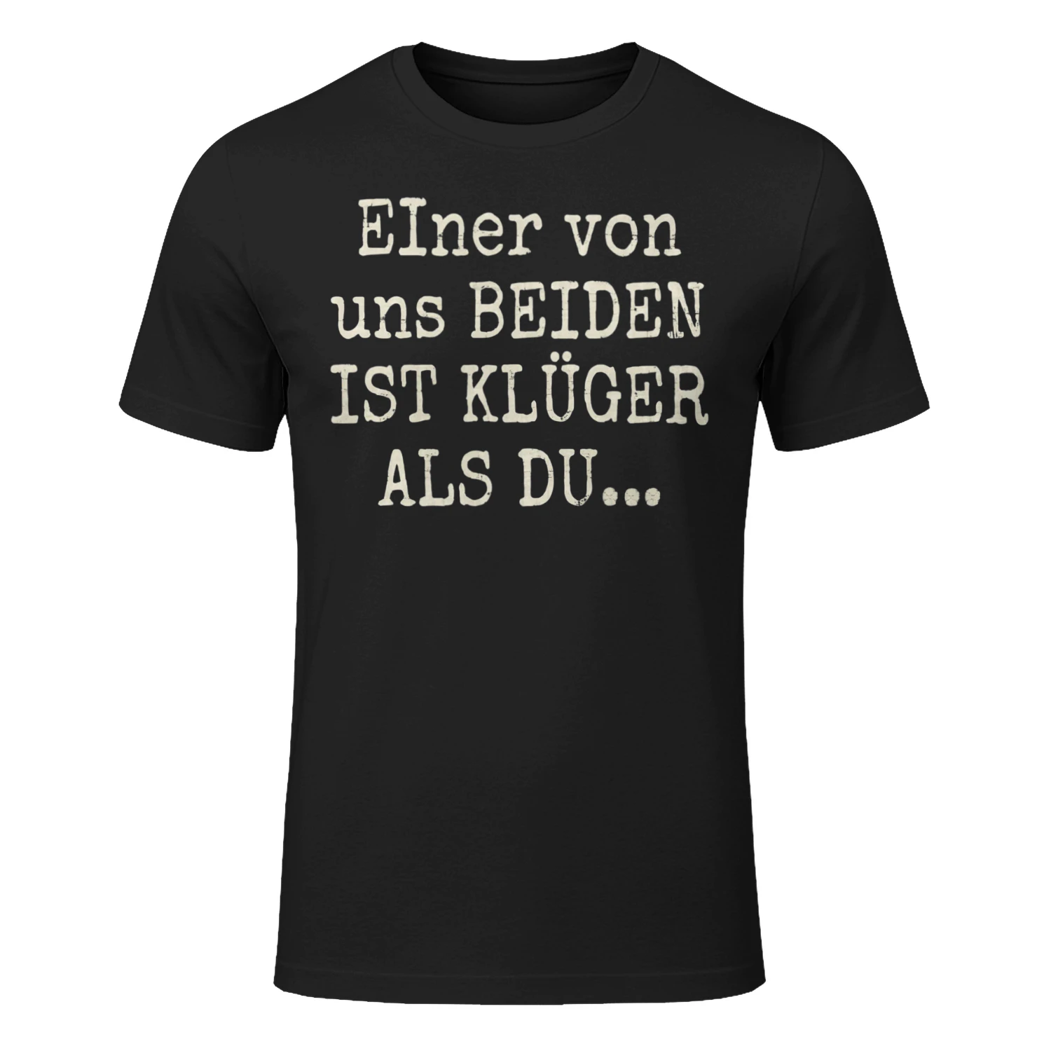 Einer Von Uns Beiden T-shirts 