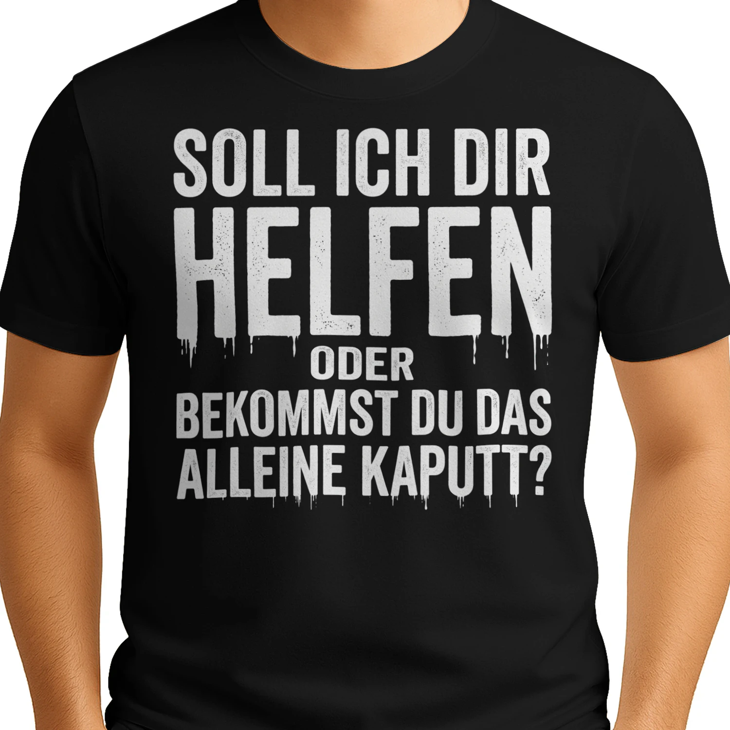 Sol Ich Dir T-shirt 