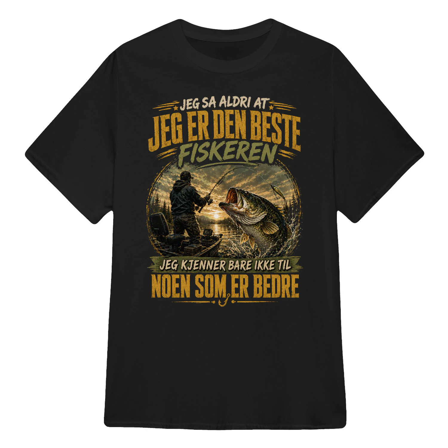 JEG ER DEN BESTE FISKEREN