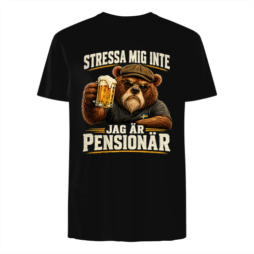 STRESSA MIG INTE JAG ÄR PENSIONÄR 2
