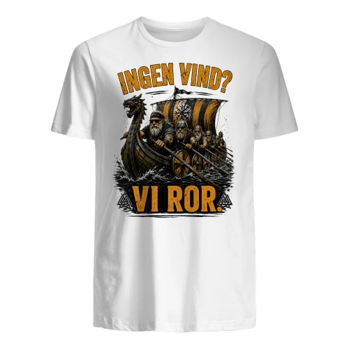 INGEN VIND? VI ROR