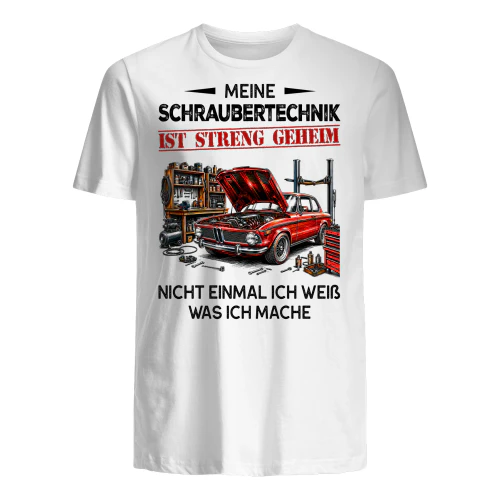 Meine Schraubertechnik Ist Streng Geheim