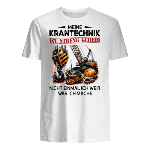 Meine Krantechnik ist streng geheim