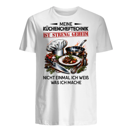 Meine Küchencheftechnik ist streng geheim