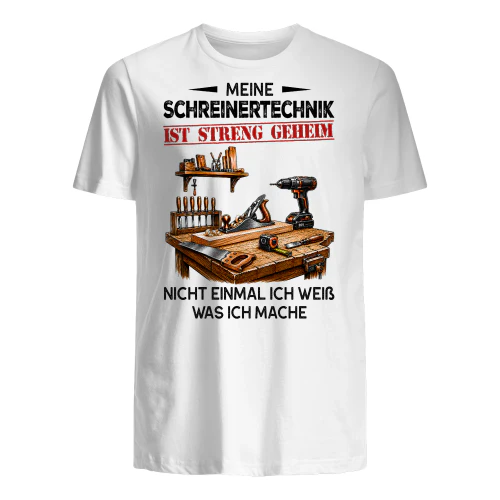 Meine Schreinertechnik Ist Streng Geheim