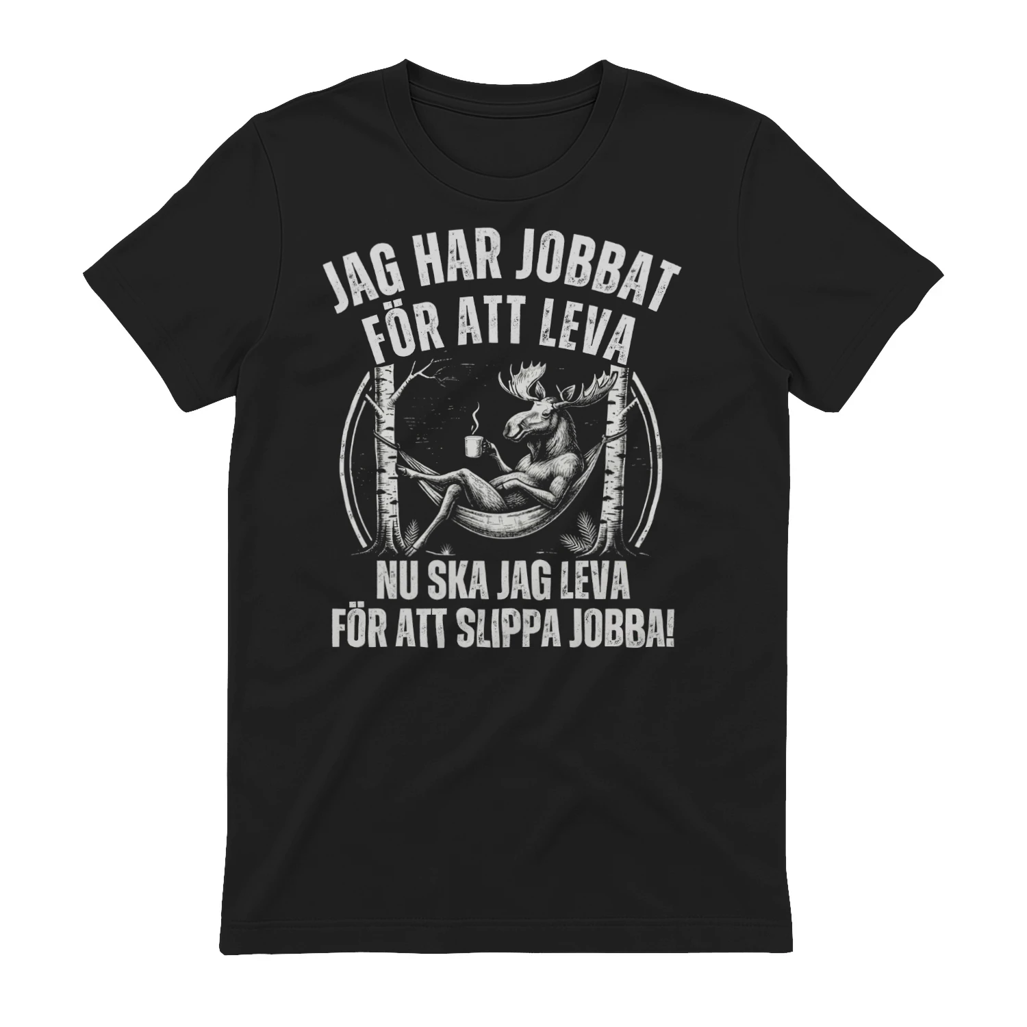NU SKA JAG LEVA FÖR ATT SLIPPA JOBBA!