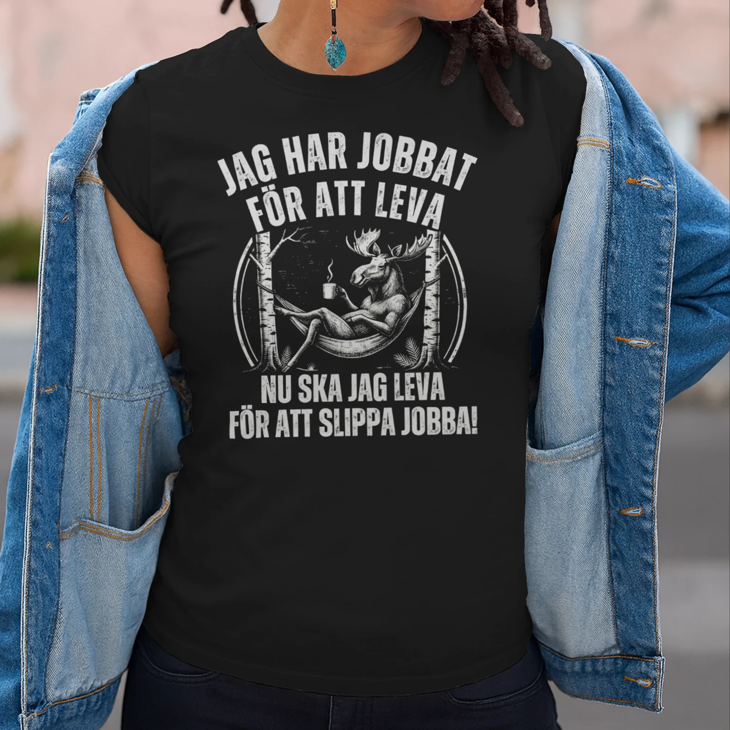 NU SKA JAG LEVA FÖR ATT SLIPPA JOBBA!