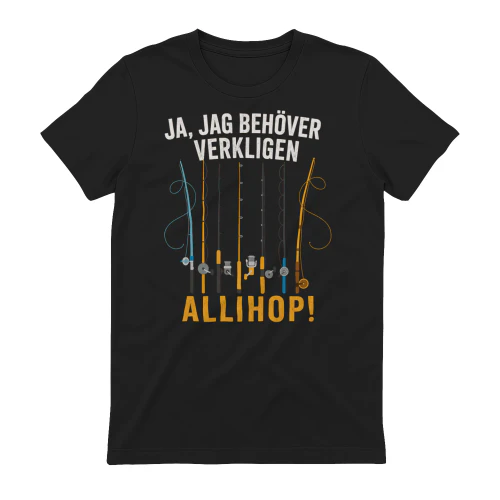 JA, JAG BEHÖVER VERKLIGEN ALLIHOP