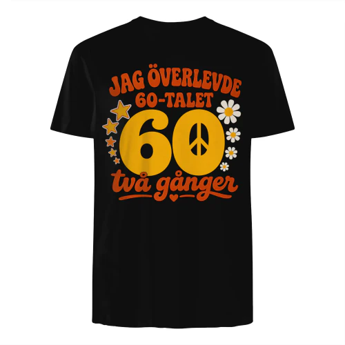 Jag överlevde 60-talet två gånger
