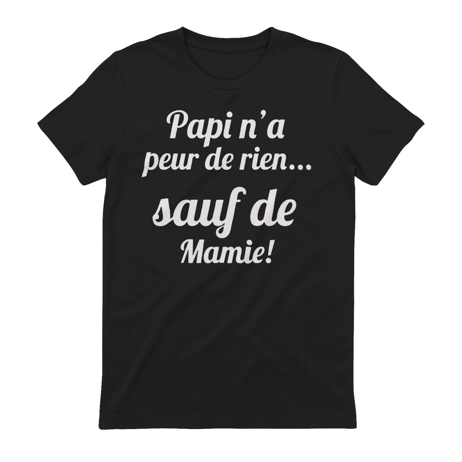Papi n’a peur de rien… sauf de Mamie !