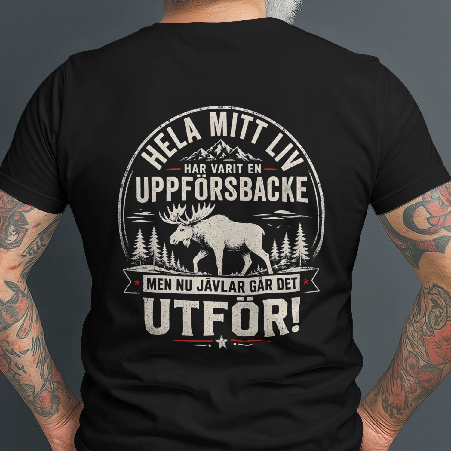 SE – Rolig Svensk T-Shirt 🎉 – Hela Mitt Liv Har Varit En Uppförsbacke