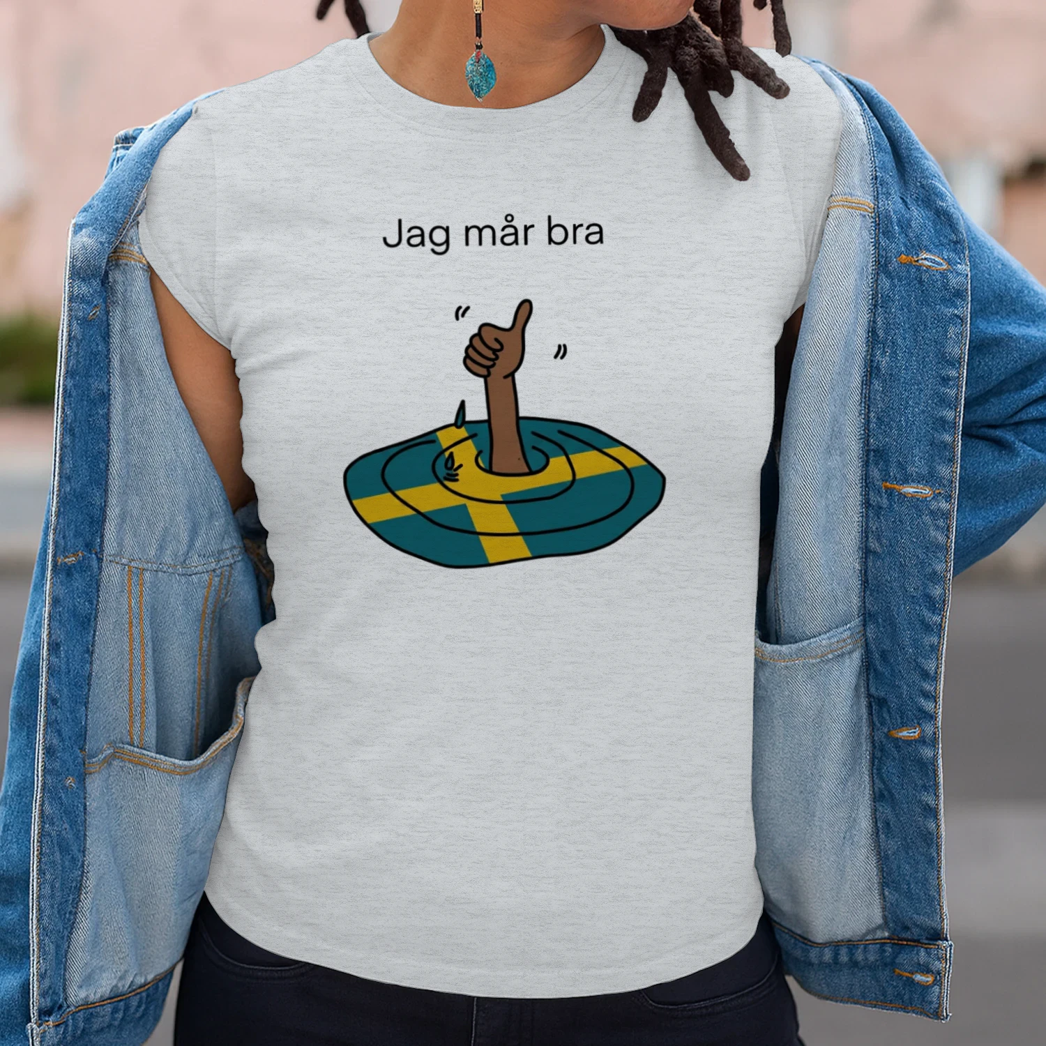 Jag mår bra.