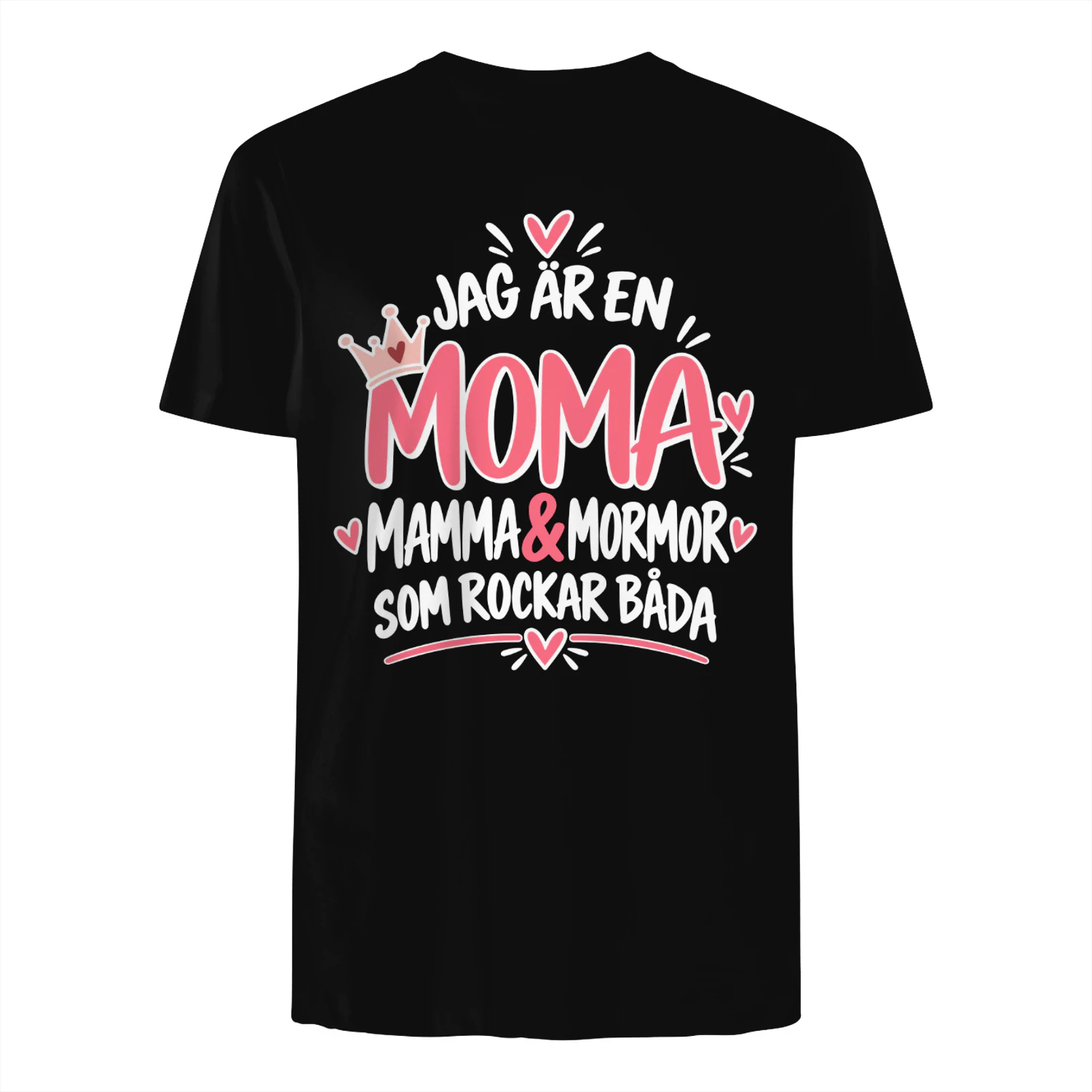 Moma T-shirt – Mamma & Mormor-tröja för kvinnor | Rolig present till mamma och mormor Mors dag, födelsedag & mormorspresent