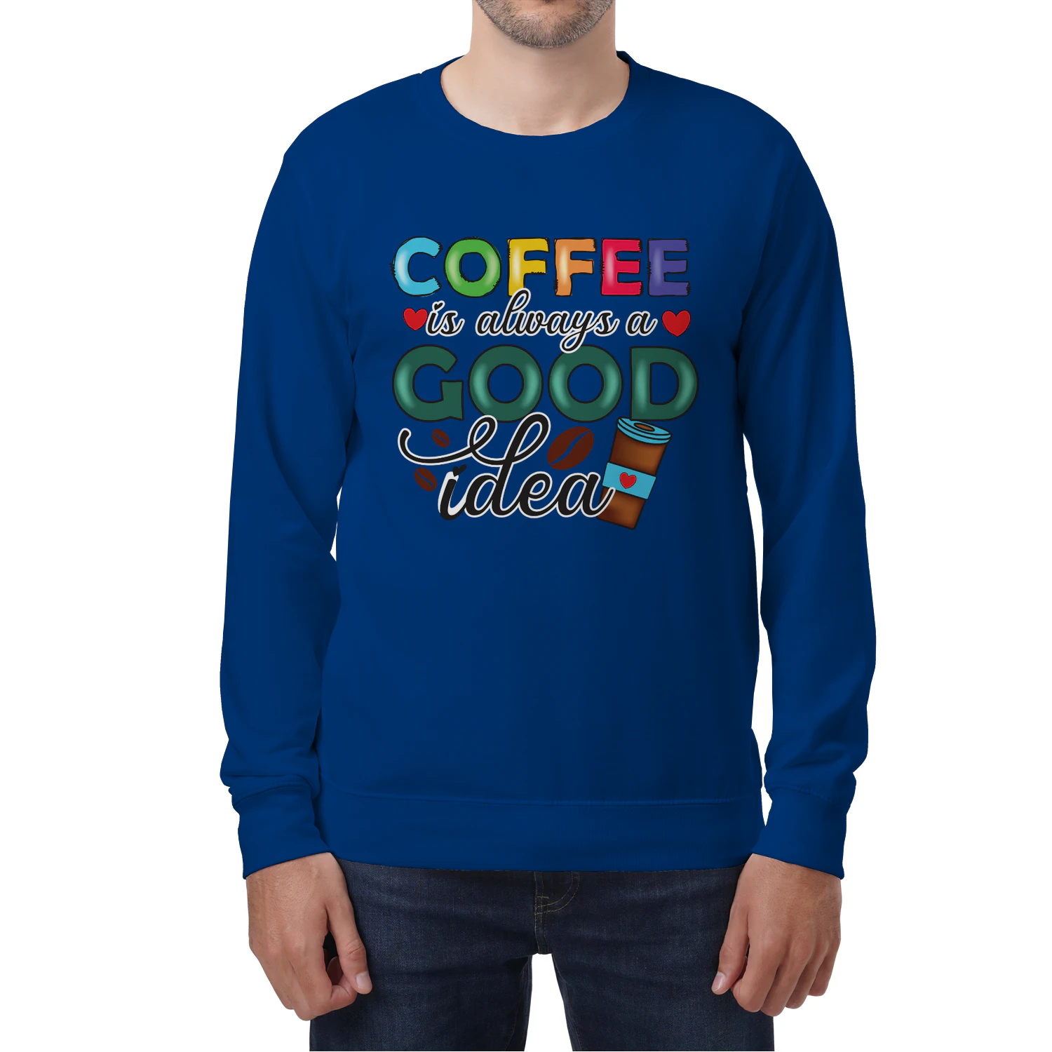 Coffee Is Always A Good Idea