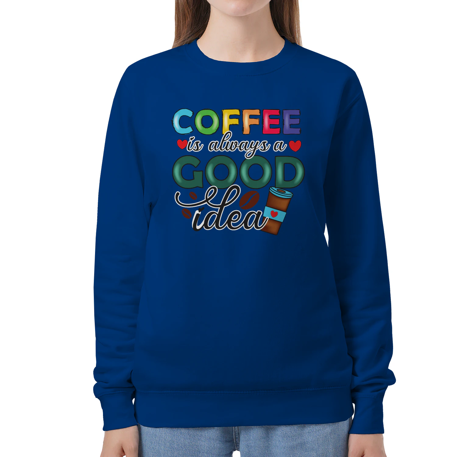 Coffee Is Always A Good Idea
