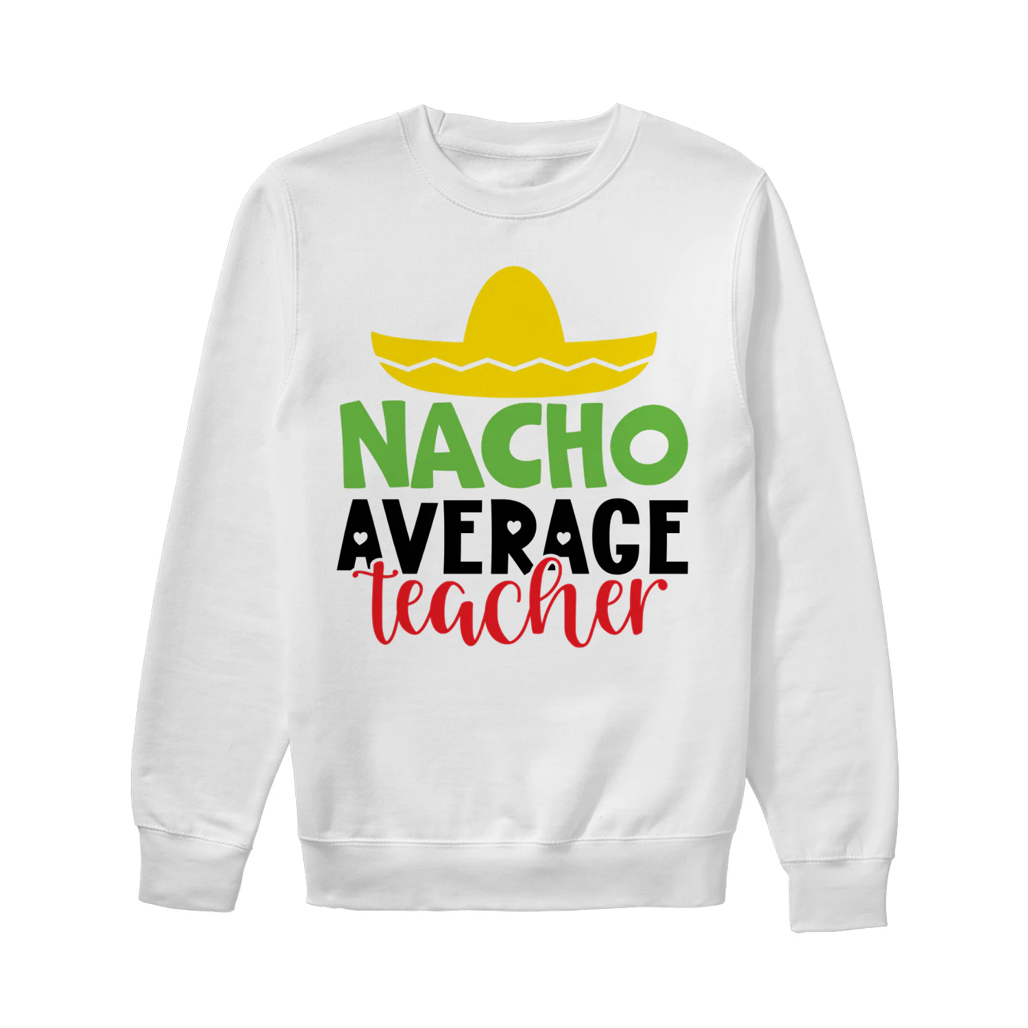 Nacho Average Teacher
