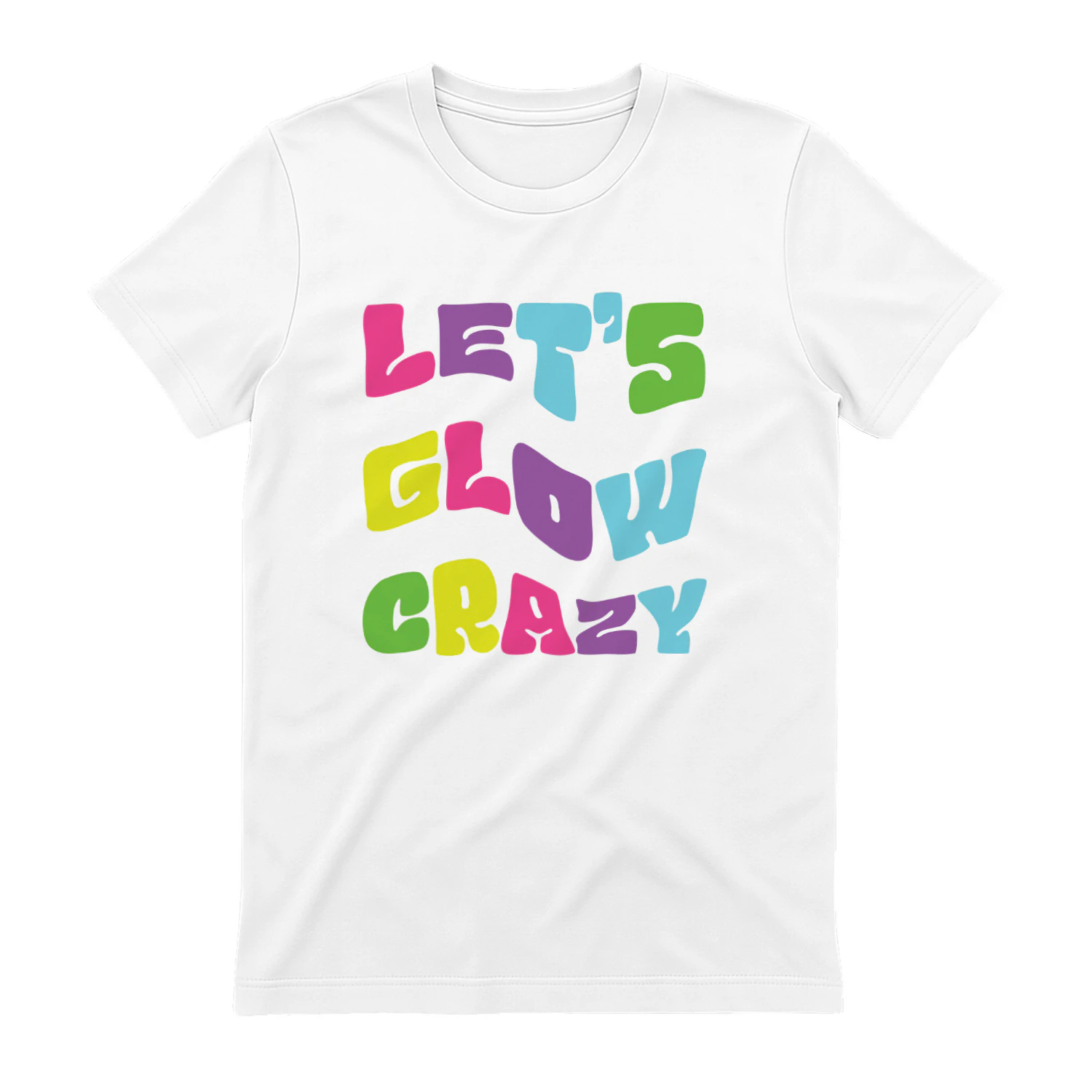 Let's Glow Crazy