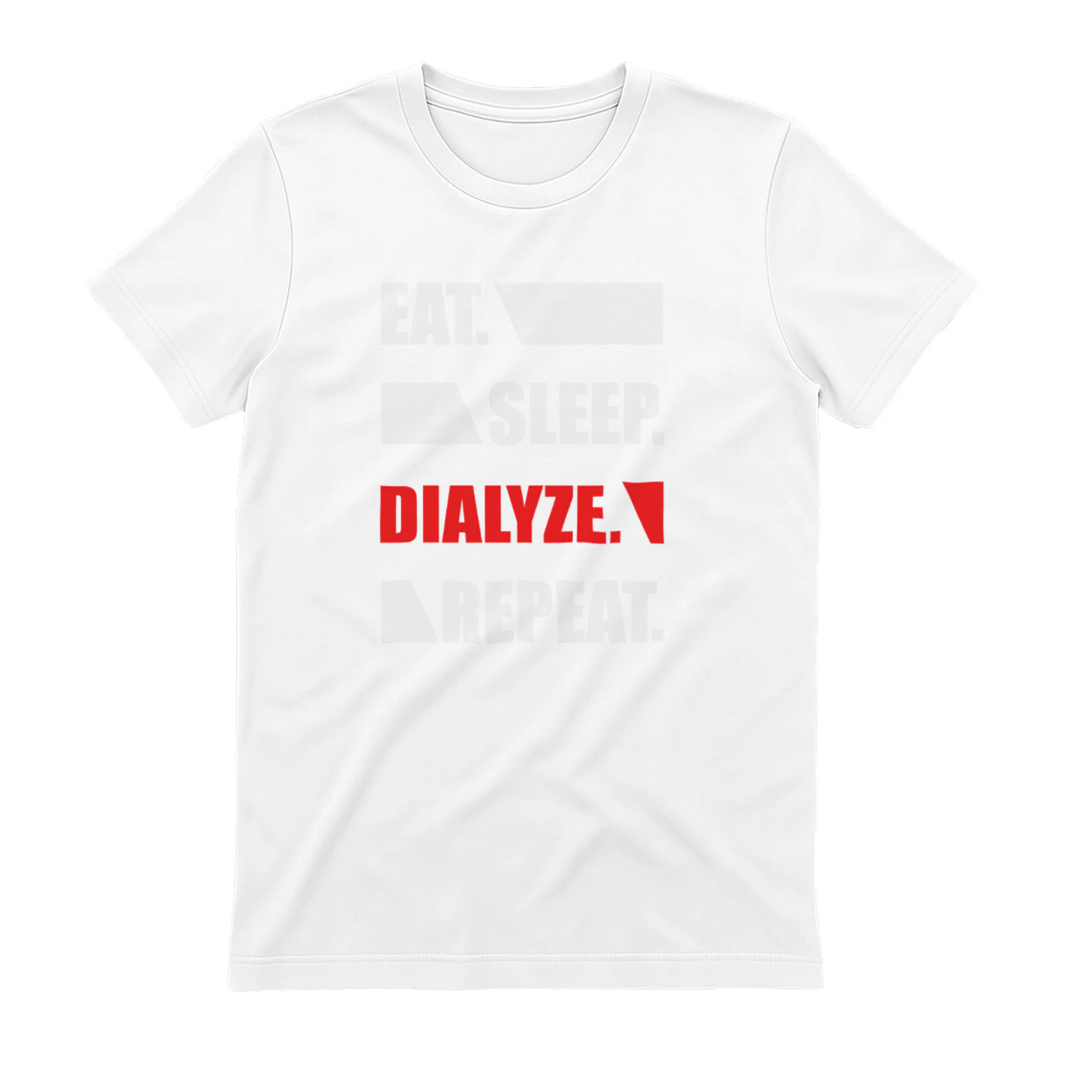 Eat. Sleep. Dialyze. Repeat