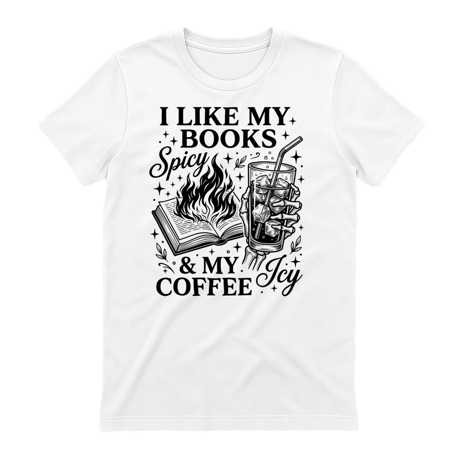 I Like My Books Spicy And My Coffee Icy
