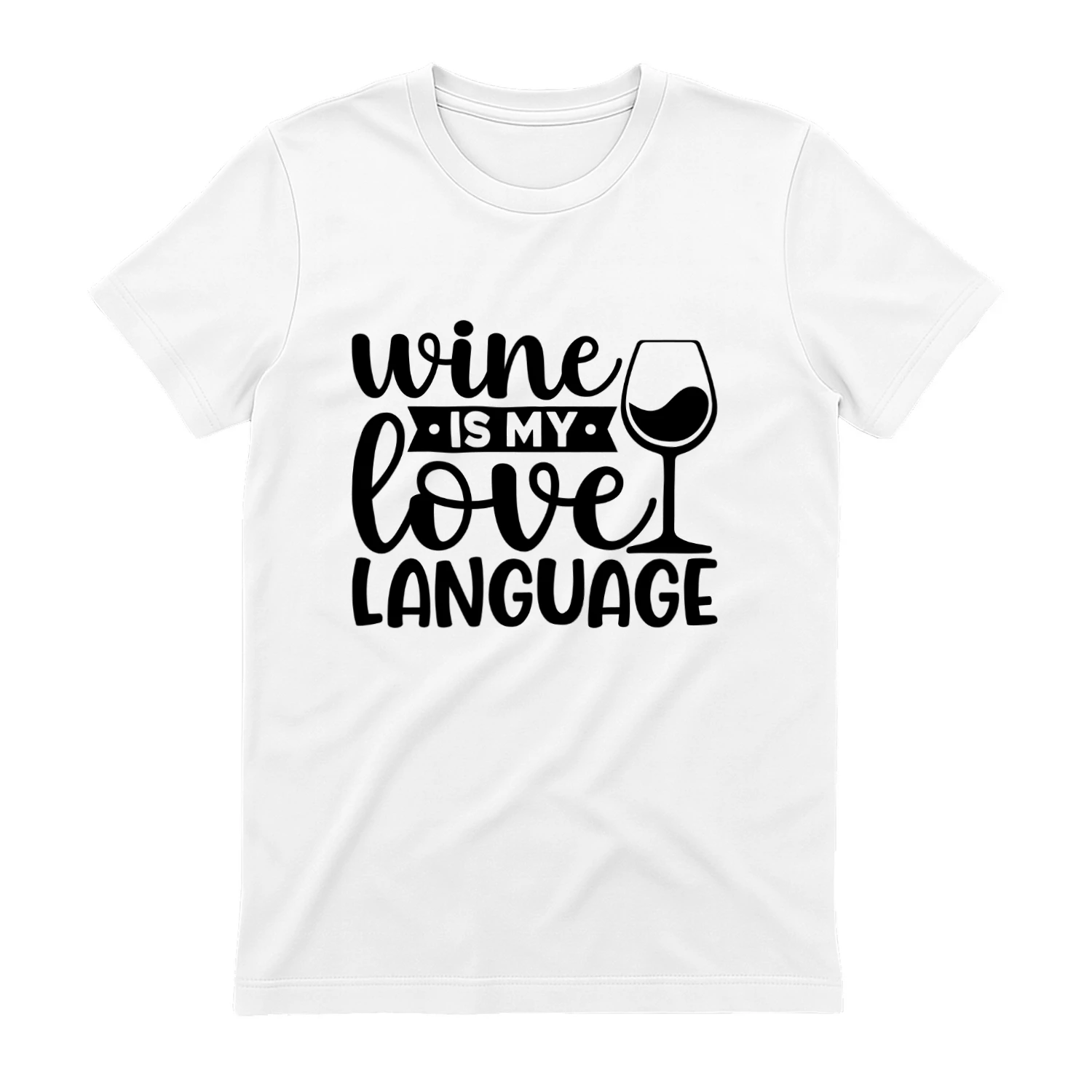 Wine is my Love Language