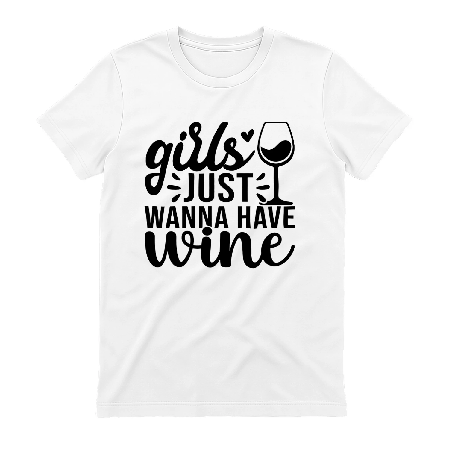 Girls Just Wanna Have Wine