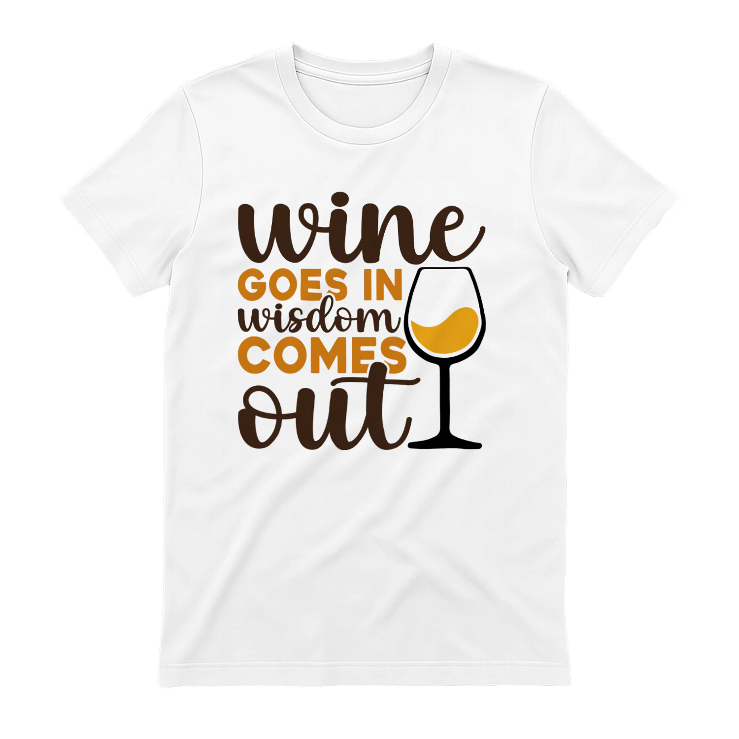 Wine Goes in Wisdom Comes Out