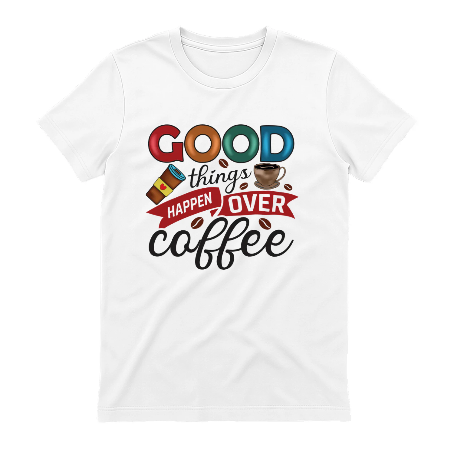 Good Things Happen Over Coffee