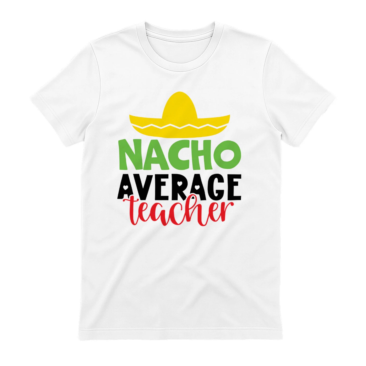 Nacho Average Teacher