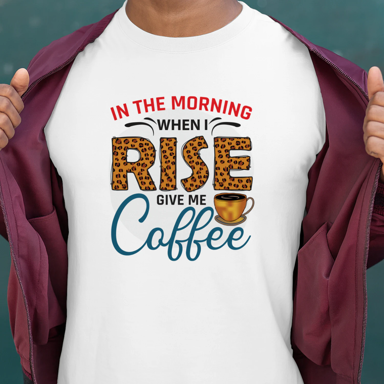 IN THE Morning When I Rise Give ME Coffee (Orange)