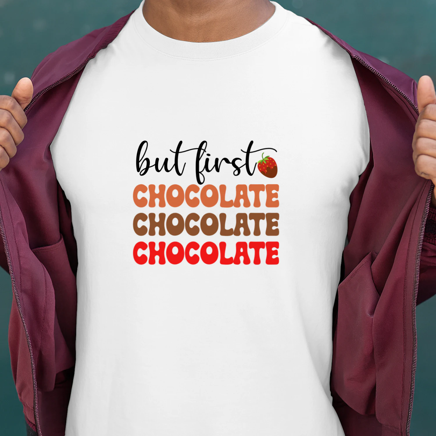 But First Chocolate