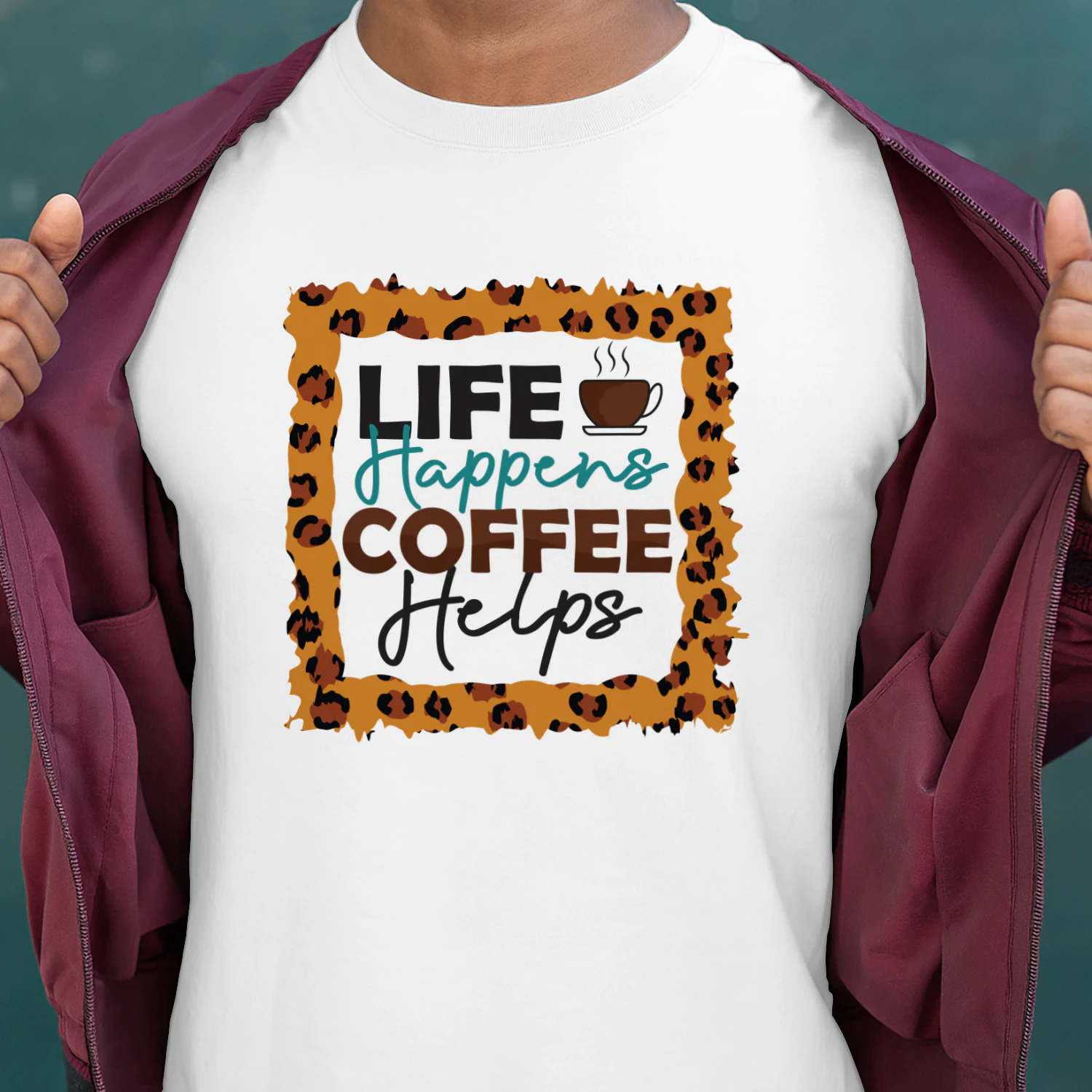 Life Happens Coffee Helps