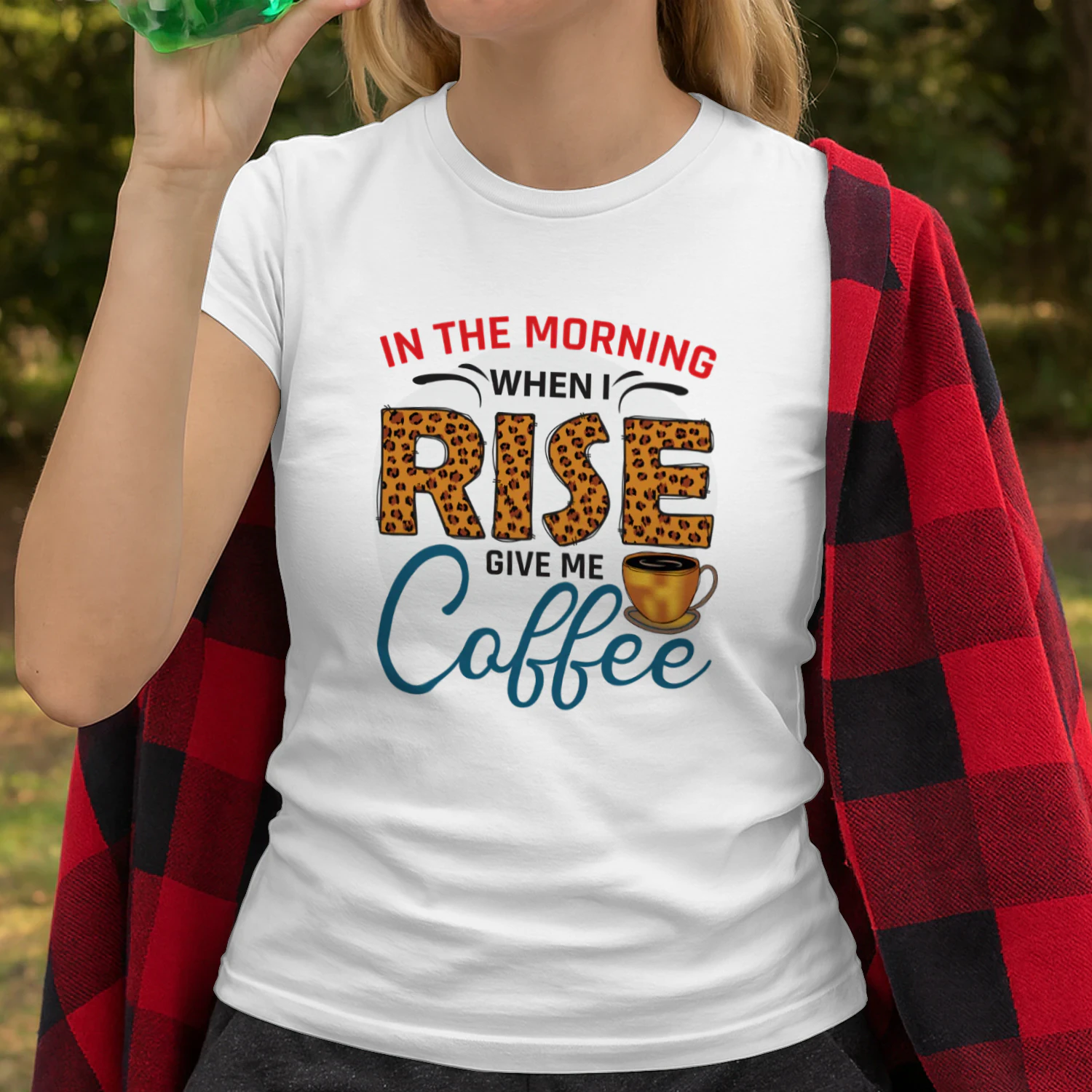 IN THE Morning When I Rise Give ME Coffee (Orange)
