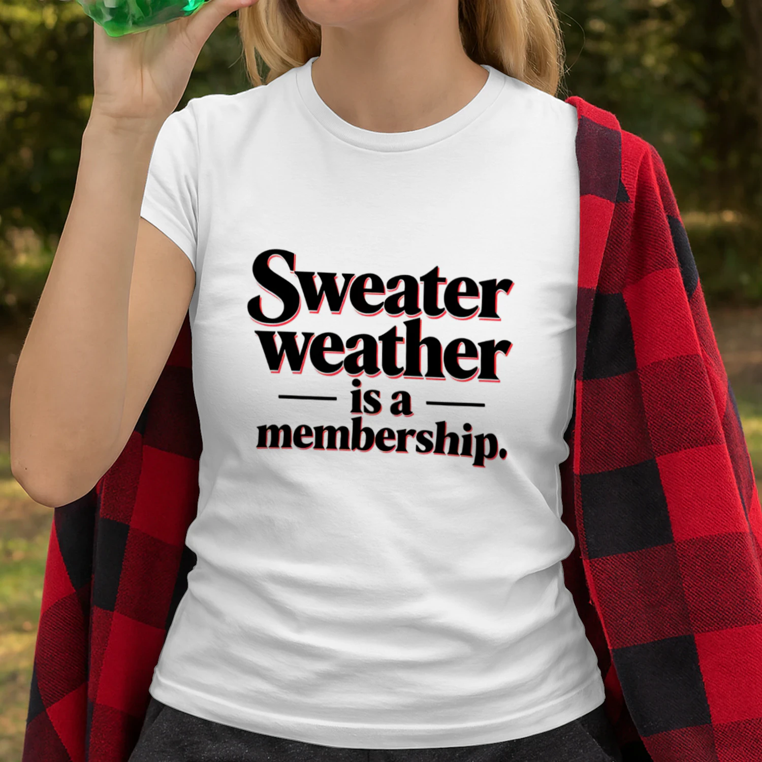 Sweater Weather is a Membership