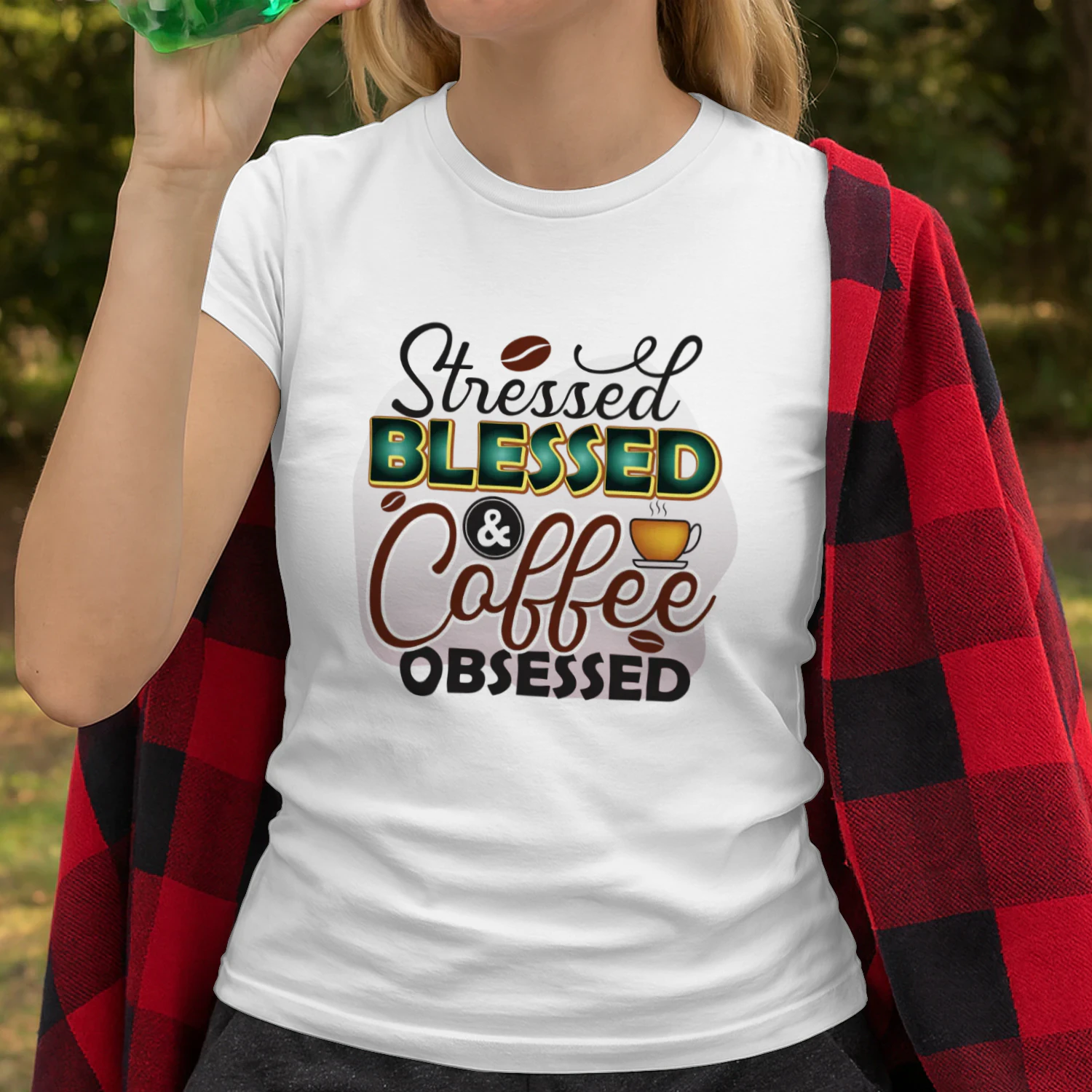 Stressed Blessed & Coffee Obsessed