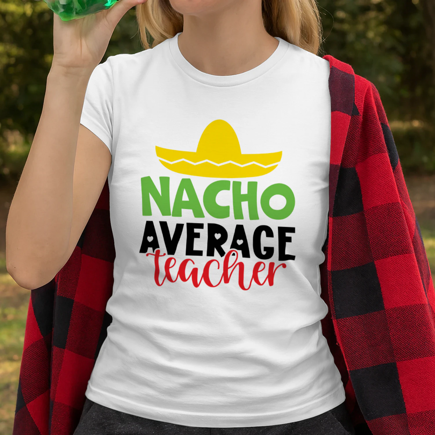 Nacho Average Teacher
