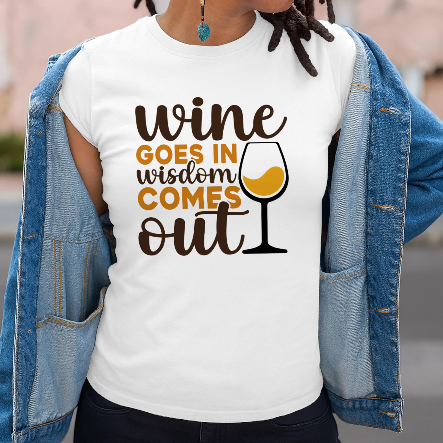Wine Goes in Wisdom Comes Out