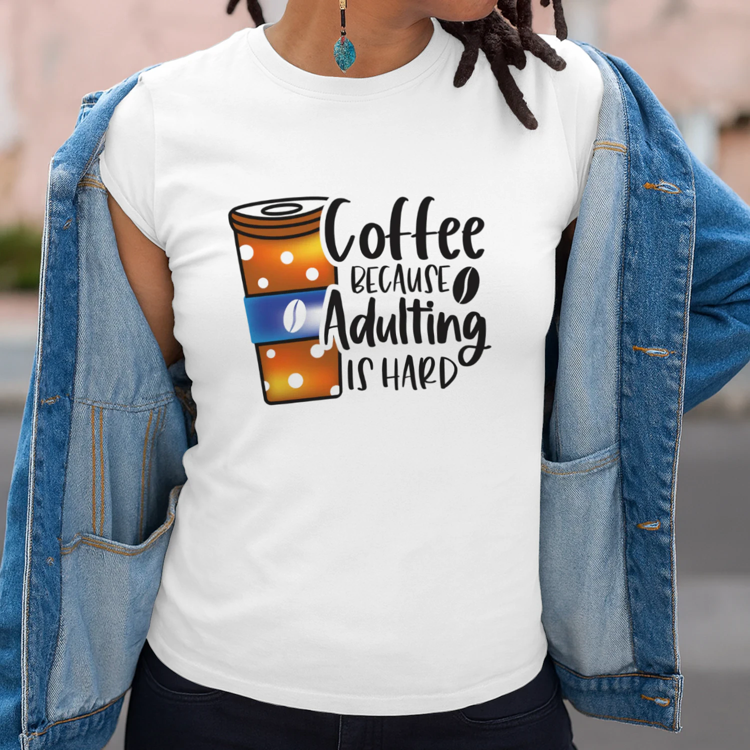 Coffee Because Adulting IS Hard