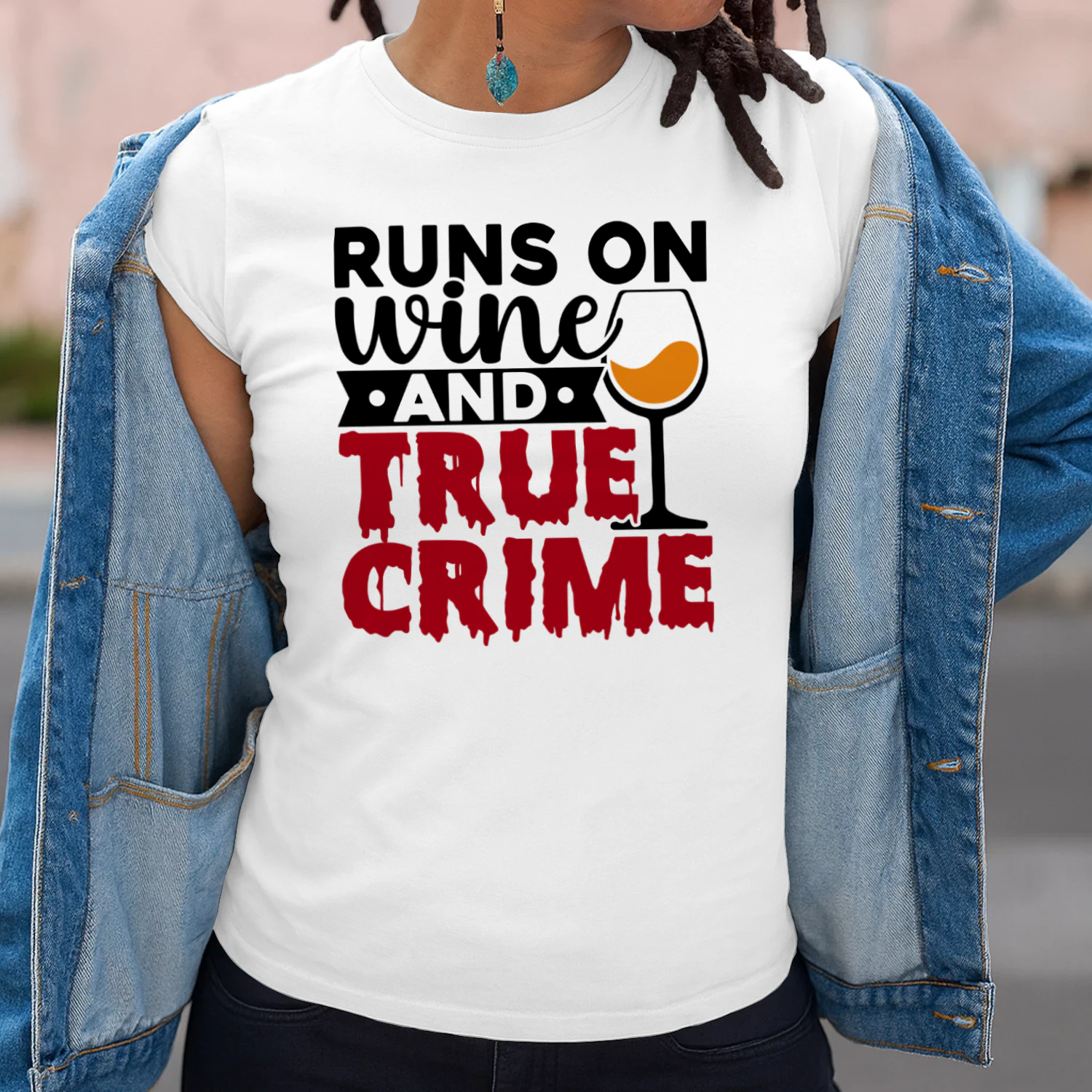 Runs on Wine and True Crime