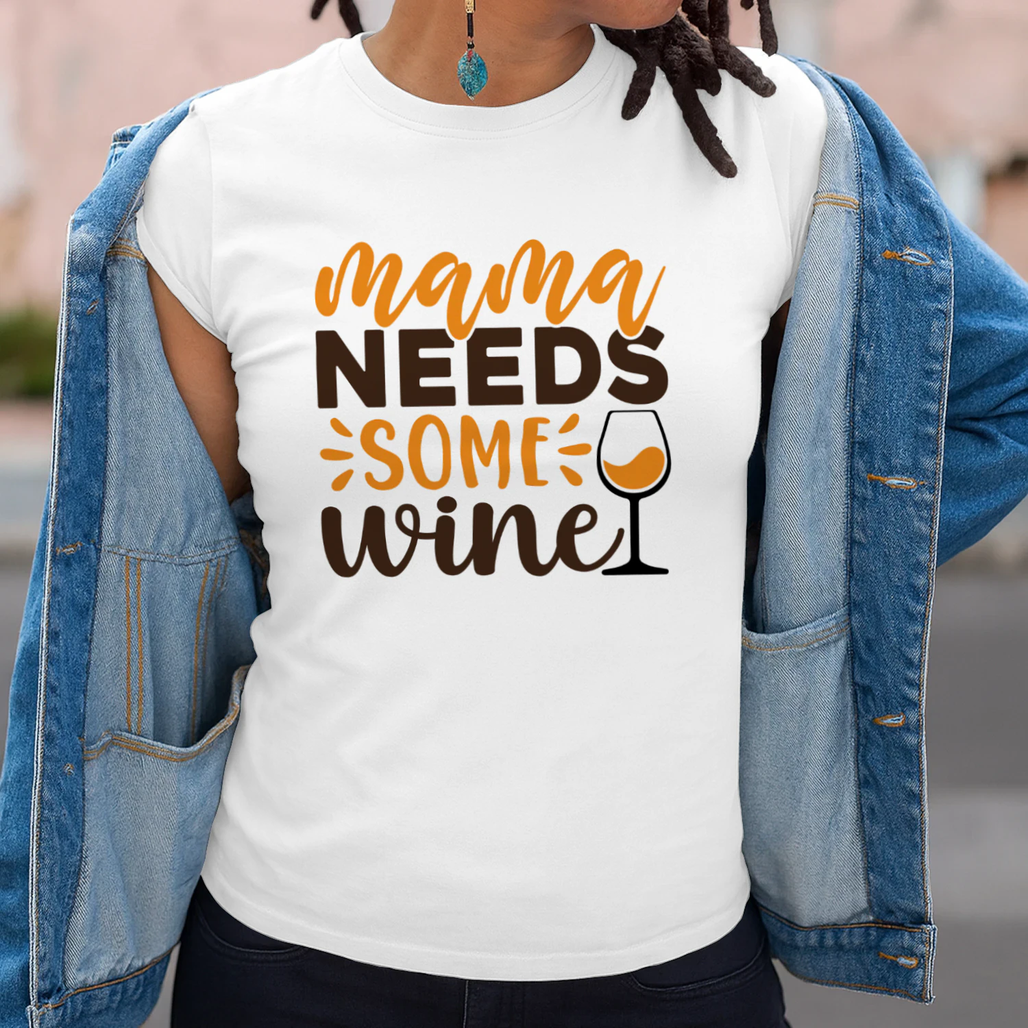 Mama Needs Some Wine