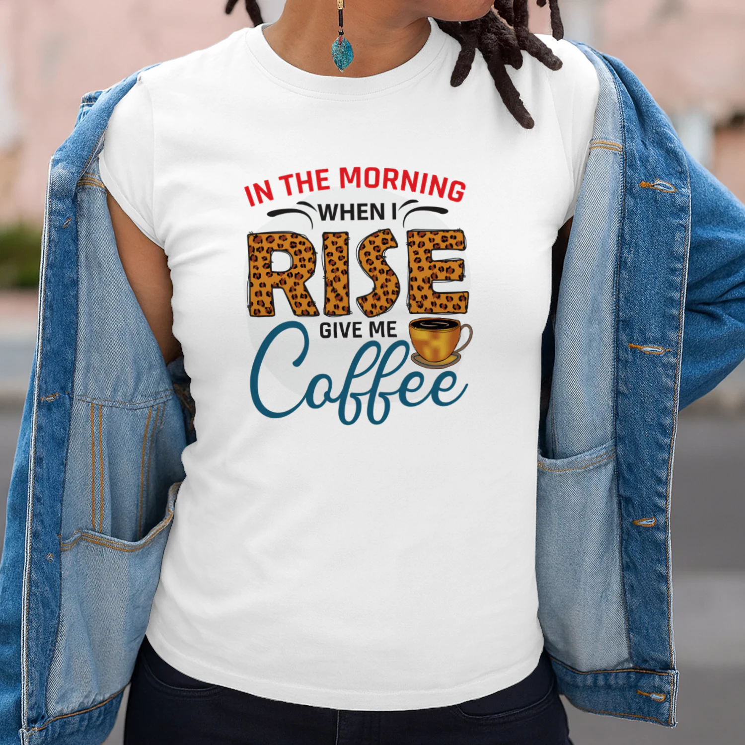 IN THE Morning When I Rise Give ME Coffee (Orange)