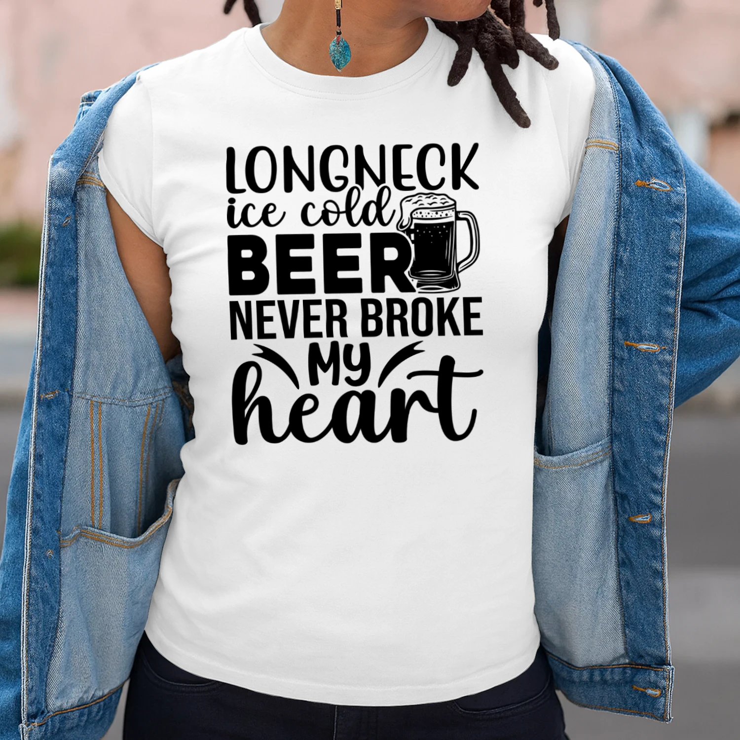 Longneck Ice Cold Beer Never Broke my Heart