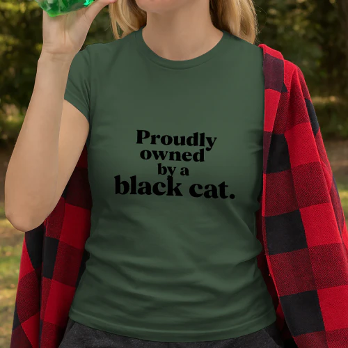 Proudly Owned by a Black Cat