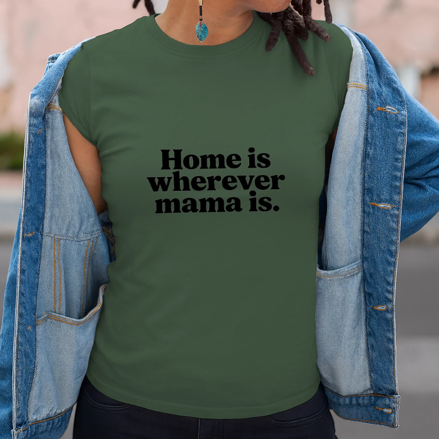Home is Wherever Mama