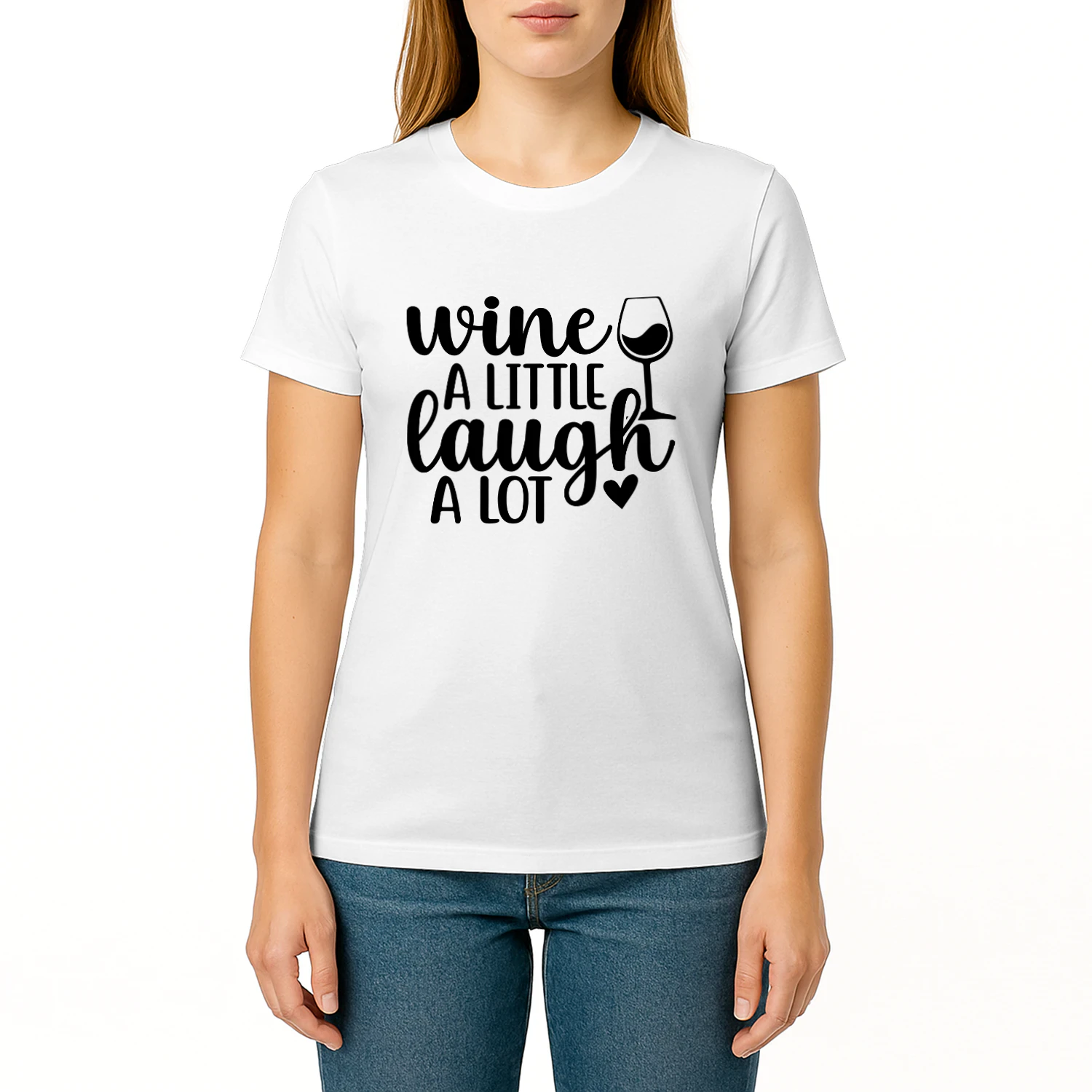 Wine a Little Laugh a Lot