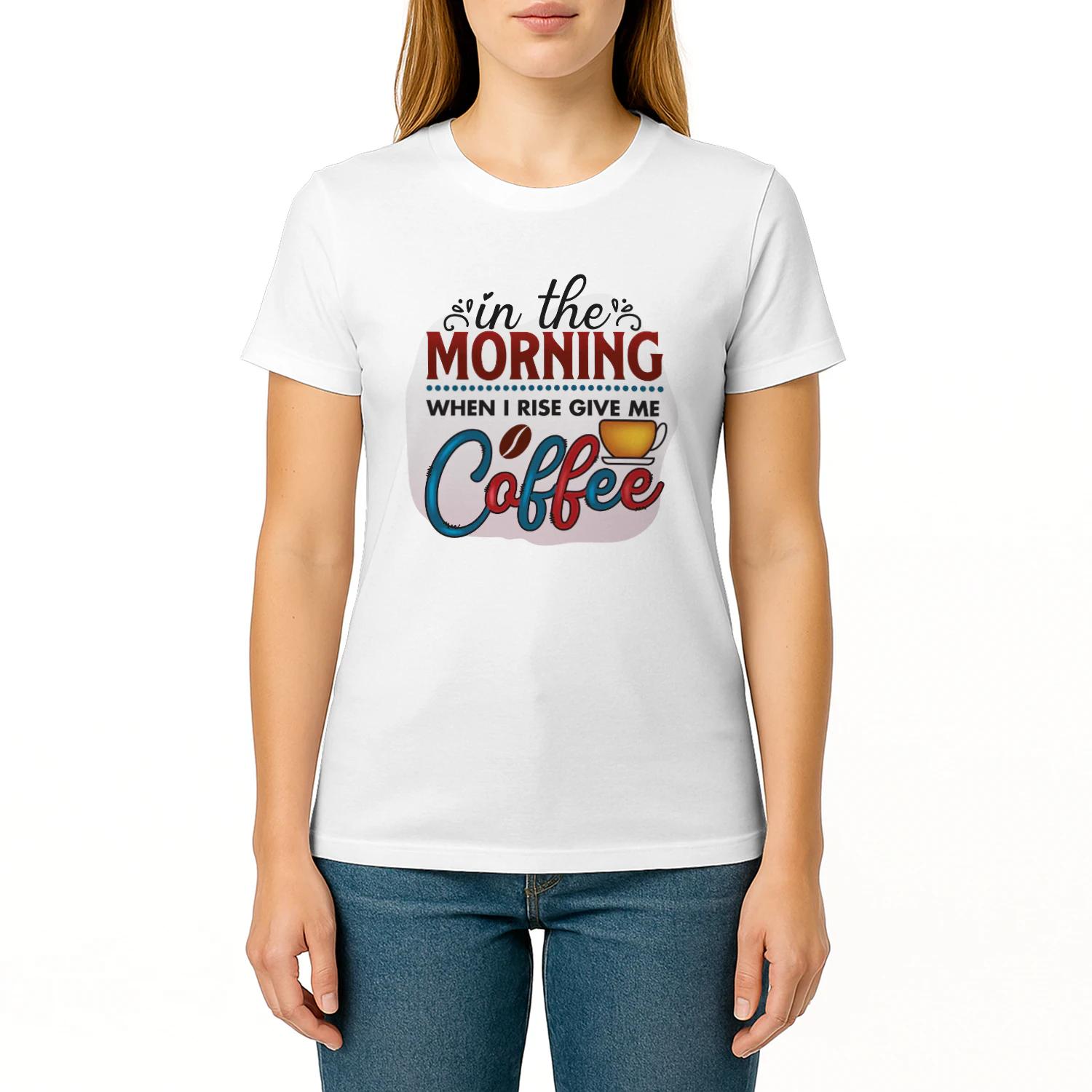 In The Morning When I Rise Give ME Coffee