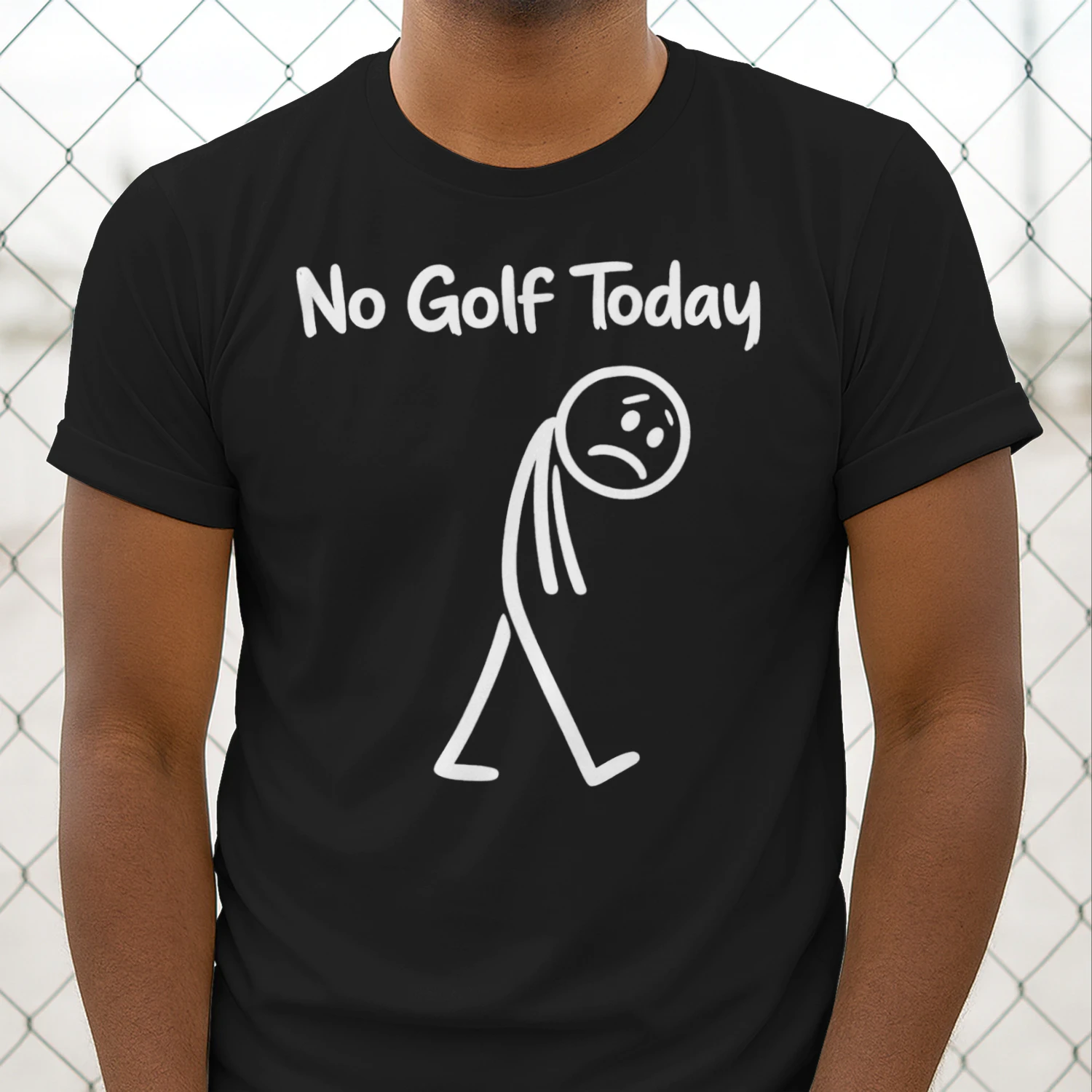 No Golf Today Funny Stick Figure T-Shirt | Minimalist Golf Humor Graphic Tee | Golfer Gift | Simple Typography Shirt