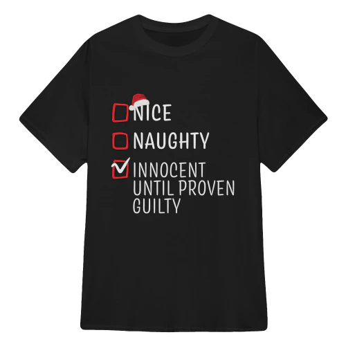 Nice Naughty Innocent Until Proven Guilty