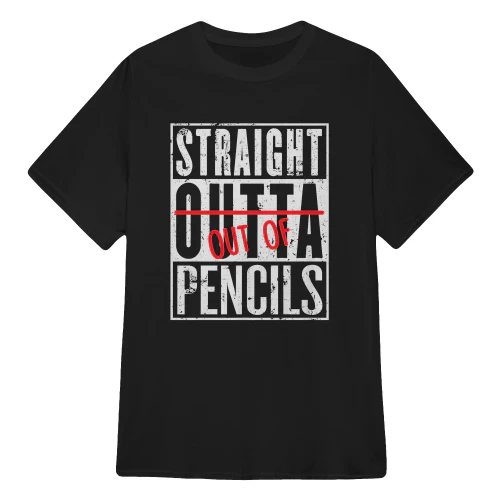 Straight Out Of Pencils Funny Vet Tech