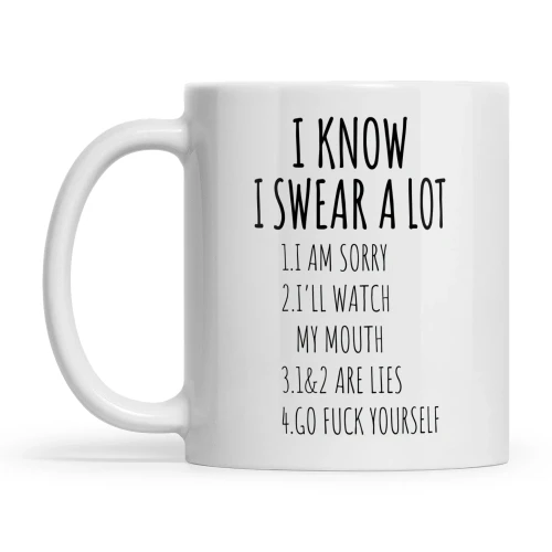 I Know I Swear A Lot